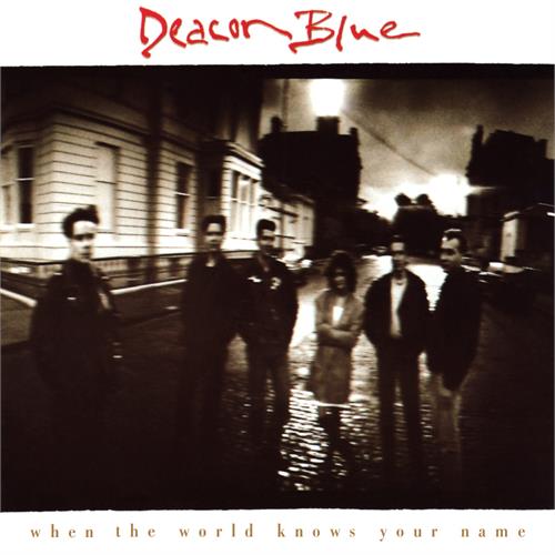 Deacon Blue When the World Knows Your Name (LP)